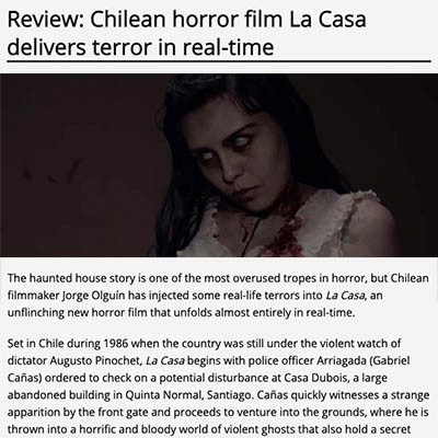 Review: Chilean horror film La Casa delivers terror in real-time